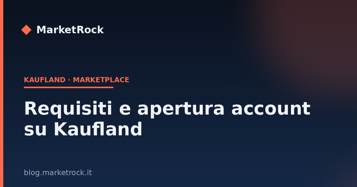 Requisiti e apertura account su Kaufland