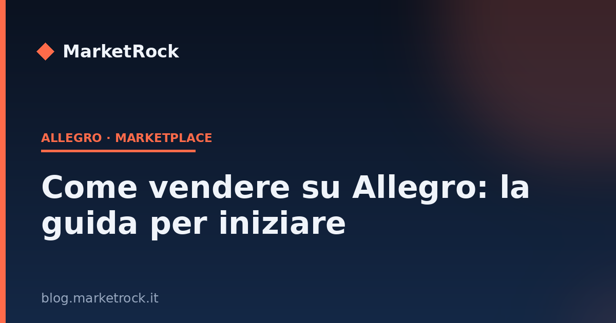Come vendere su Allegro: la guida per iniziare