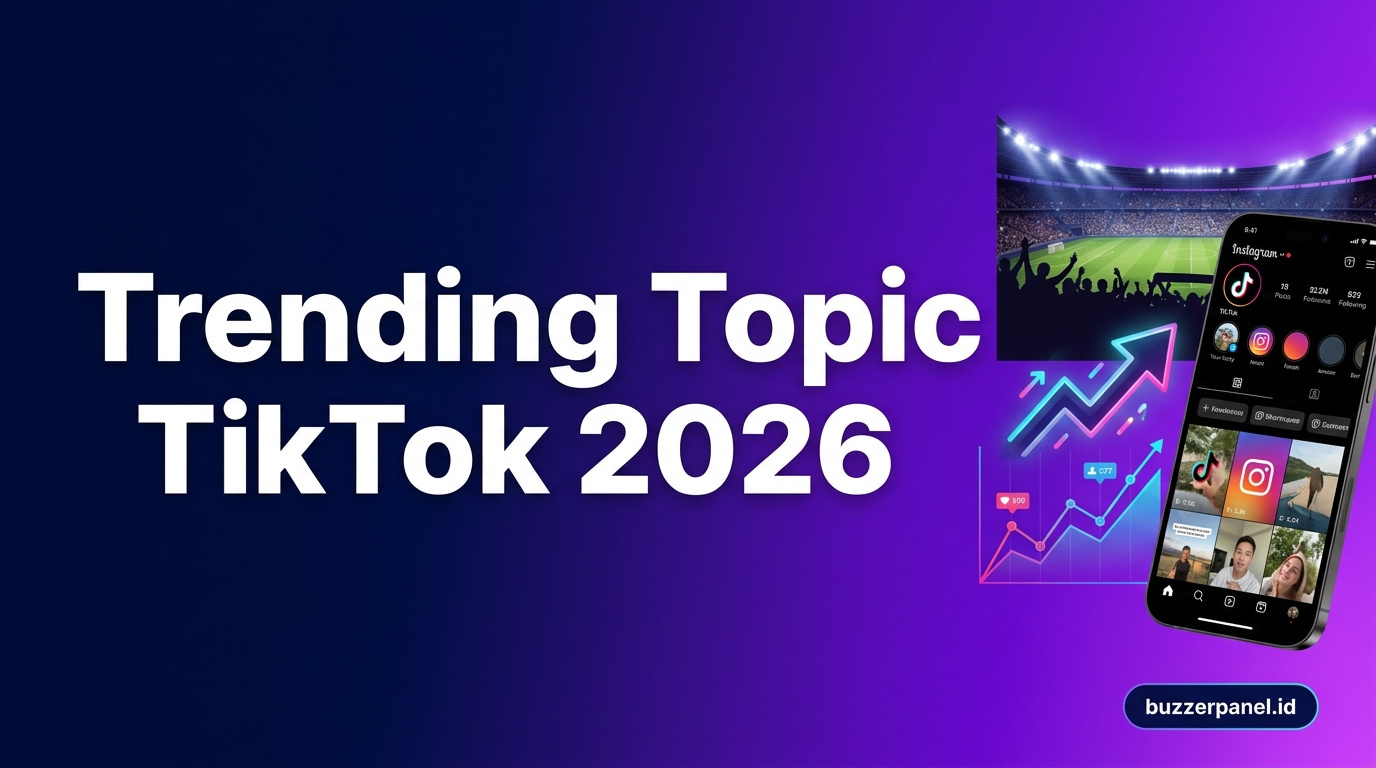 Strategi Konten Trending Topic Tiktok 2026 - panduan lengkap sosmed Indonesia 2026
