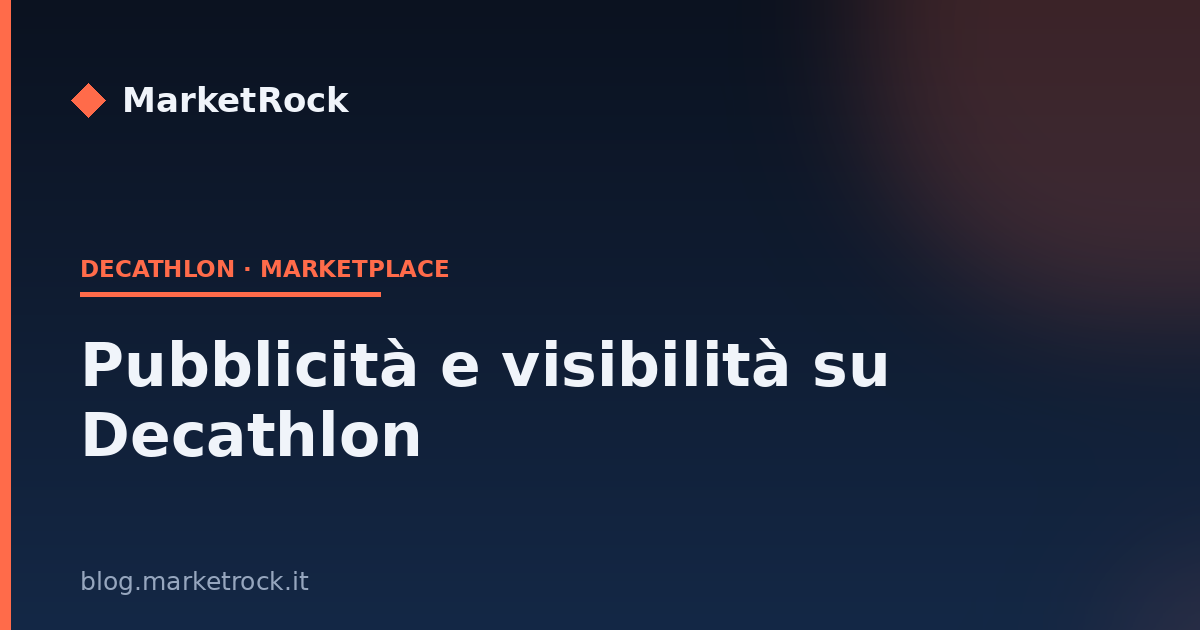 Pubblicità e visibilità su Decathlon