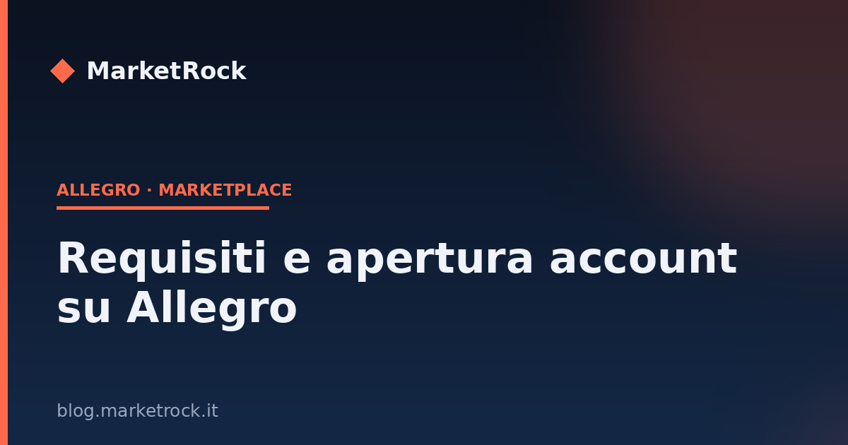 Requisiti e apertura account su Allegro