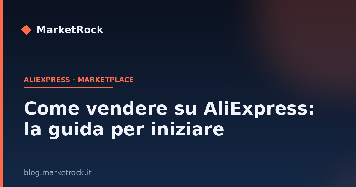 Come vendere su AliExpress: la guida per iniziare