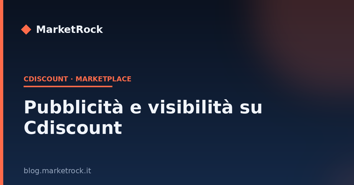Pubblicità e visibilità su Cdiscount